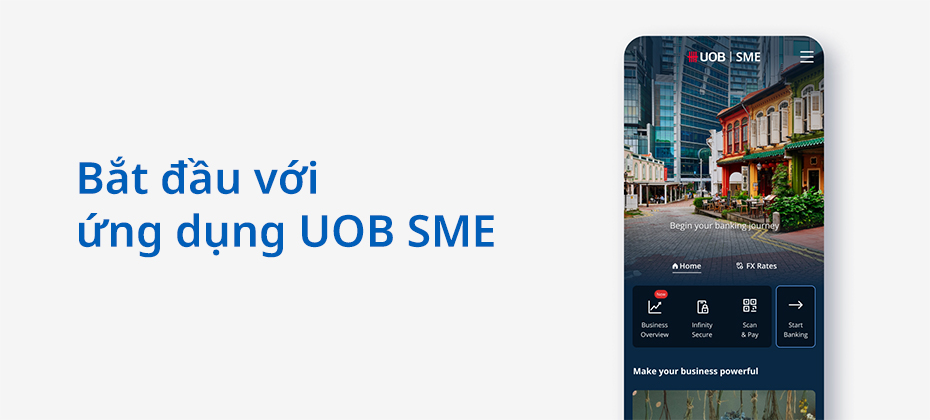 Bắt đầu với ứng dụng UOB SME