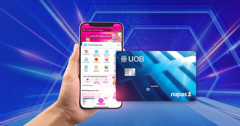 Hoàn 100.000 VND cho lần đầu liên kết thẻ UOB Napas với MoMo